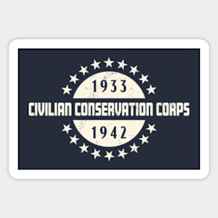 Civilian Conservation Corps - 1933 to 1942 Magnet